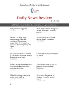 Caspian Center for Energy and Environment  Daily News Review June 2, 2015  All titles are hyperlinked. To read the news, please click on it