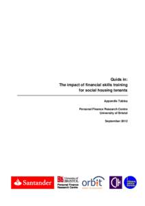 Quids in: The impact of financial skills training for social housing tenants Appendix Tables Personal Finance Research Centre University of Bristol