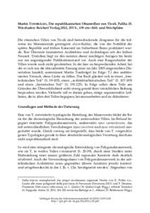 Martin TOMBRÄGEL, Die republikanischen Otiumvillen von Tivoli. Palilia 25. Wiesbaden: Reichert Verlag 2012, 255 S., 139 s/w-Abb. und Strichpläne Die römischen Villen von Tivoli sind beeindruckende Zeugnisse für die t