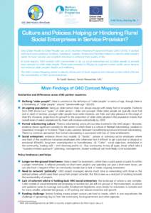O4O Policy Briefing No. 1  Culture and Policies: Helping or Hindering Rural Social Enterprises in Service Provision? O4O (Older People for Older People) was an EU Northern Periphery Programme Project[removed]It work