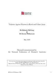 Violence Against Women in Rural and Urban Areas Dr Melanie McCarry & Dr Emma Williamson  May 2009