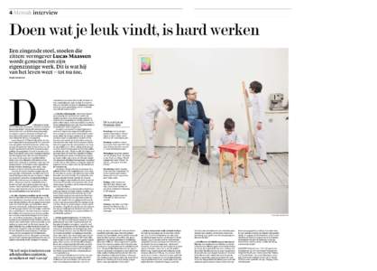 NRC Handelsblad Dinsdag 26 februari & Woensdag 27 februariMens& interview Mens& 5