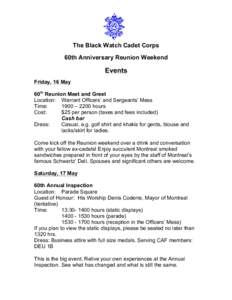 The Black Watch Cadet Corps 60th Anniversary Reunion Weekend Events Friday, 16 May 60th Reunion Meet and Greet