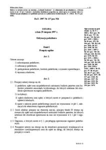 ©Kancelaria Sejmu  s. 1/1 Ilekroć w ustawie używa się terminu „rachunek bankowy”, w odniesieniu do przedsiębiorcy, o którym mowa w art. 22 ust. 2 ustawy o swobodzie działalności gospodarczej, należy przez to