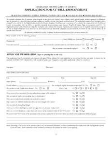 HIGHLANDS COUNTY CLERK OF COURTS  APPLICATION FOR AT-WILL EMPLOYMENT 590 SOUTH COMMERCE AVENUE, SEBRING, FLORIDA  FAX  PHONEWe consider applicants for all positions without