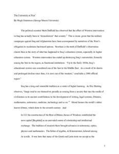 The University at War1 By Hugh Gusterson (George Mason University) The political scientist Mark Duffield has observed that the effect of Western intervention in Iraq has actually been to “demodernize” that country.2 