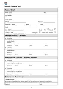 Volunteer Application Form  Personal Details Family name  Title