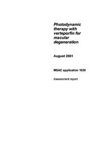 Photodynamic therapy with verteporfin for macular degeneration