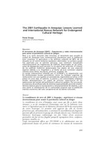 The 2001 Earthquake in Arequipa: Lessons Learned and International Rescue Network for Endangered Cultural Heritage Franz Grupp Conservator of Cultural Property Peru