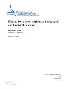 Right to Work Laws: Legislative Background and Empirical Research