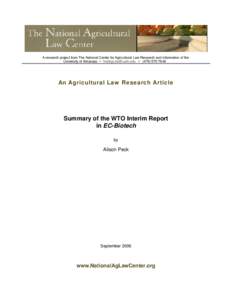 A research project from The National Center for Agricultural Law Research and Information of the University of Arkansas • [removed] • ([removed]An Agricultural Law Research Article  Summary of the WTO In