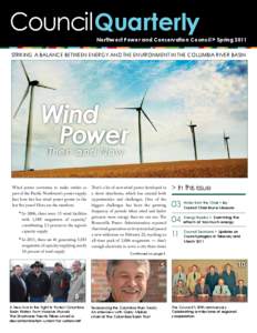 CouncilQuarterly nwcouncil.org > SPRING 2011 > PAGE 16  Northwest Power and Conservation Council > Spring 2011