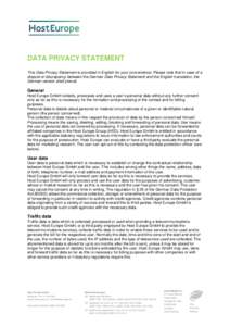DATA PRIVACY STATEMENT This Data Privacy Statement is provided in English for your convenience. Please note that in case of a dispute or discrepancy between the German Data Privacy Statement and the English translation, 