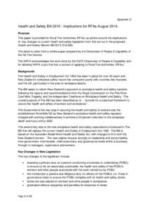 Appendix A  Health and Safety Bill[removed]Implications for RFAs August[removed]Purpose: This paper is provided for Rural Fire Authorities (RFAs) as advice around the implications of key changes to current health and safety