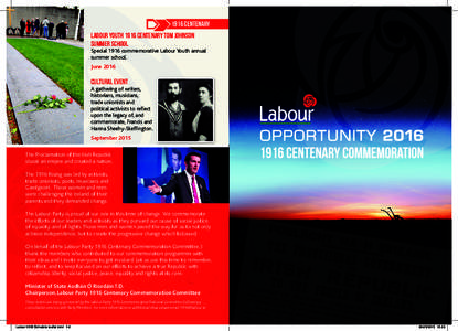 1916 centenary Labour Youth 1916 Centenary Tom Johnson Summer School Special 1916 commemorative Labour Youth annual summer school. June 2016