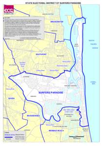 STATE STATE ELECTORAL ELECTORAL DISTRICT DISTRICT OF OF SURFERS SURFERS PARADISE