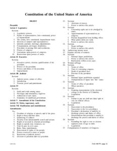 Constitution of the United States of America DIGEST Preamble Article I Legislative Sections 1. Legislative powers.