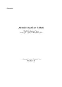 (Translation)  Annual Securities Report (The 145th Business Term) From April 1, 2013 to March 31, 2014