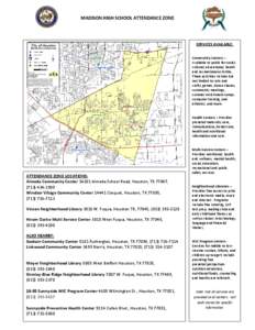 MADISON HIGH SCHOOL ATTENDANCE ZONE  SERVICES AVAILABLE: