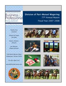 Jai alai / Slot machine / Gaming / Bookmakers / Horse racing in Australia / MI Developments / Gambling / Entertainment / Basque pelota