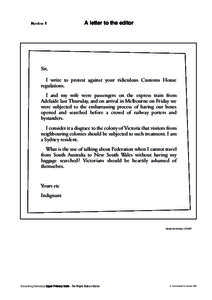 Handout 1  A letter to the editor Sir, I write to protest against your ridiculous Customs House