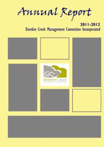 Annual Report[removed]Darebin Creek Management Committee Incorporated  Committee Members