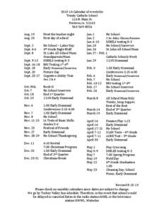 2013‐14 Calendar of events for  Trinity Catholic School  116 N. Main St.  Protivin, IA  52163  563‐569‐8556   