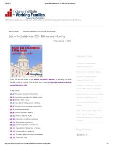 Inside the Statehouse 2014: Bills we are following IIWF conducts research and promotes public policies to help Hoosier families achieve and maintain economic self-sufficiency.
