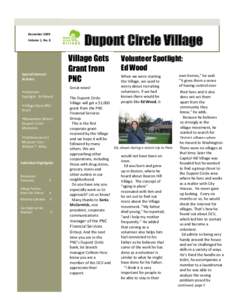 December 2009 Volume 1, No. 8 Dupont Circle Village Village Gets Grant from