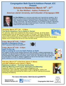 Congregation Beth David & Addison-Penzak JCC Present Scholar-in-Residence March 19th - 21st  Dr. Ron Wolfson - Author, Professor at