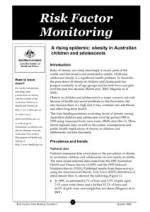 Risk Factor Monitoring - A rising epidemic: obesity in Australian Children and Adolescents
