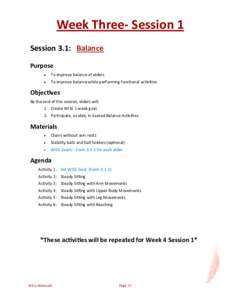 Week Three- Session 1 Session 3.1: Balance Purpose   To improve balance of elders