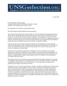 17 AprilTo: His Excellency Wang Guangya Permanent Representative of the People’s Republic of China President of the United Nations Security Council Re: Open letter to UN Security Council Member States