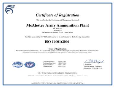 Certificate of Registration This certifies that the Environmental Management System of FT  McAlester Army Ammunition Plant