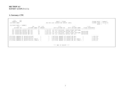 SECTION 4.3 REPORT SAMPLE 4.3.1a 1. Currency: CNY[removed]CSEMX01