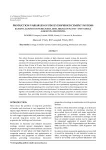 Jr. of Industrial Pollution Controlppwww.icontrolpollution.com Research Article PRODUCTION VARIABLES OF FINELY DISPERSED CEMENT SYSTEMS KANAPIYA AKPANOVICH NURBATUROV, IRINA MIKHAILOVNA DYO * AND 