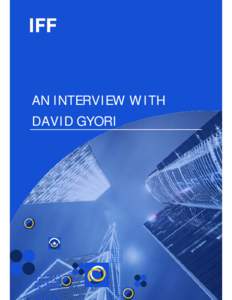 Microsoft Word - Interview with David Gyori