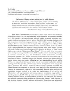 D. A. Baker Human and Social Dimensions of Science and Technology, PhD student ASU Consortium for Science, Policy and Outcomes Submission for Governance of Emerging TechnologiesThe Internet of Things, privacy, and