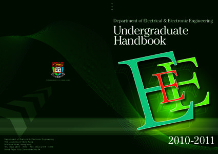 Department of Electrical & Electronic Engineering  Undergraduate Handbook  THE UNIVERSITY OF HONG KONG