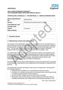 NHS England / Pseudomyxoma peritonei / Health / Publicly funded health care / Intraperitoneal hyperthermic chemoperfusion / National Institute for Health and Clinical Excellence / Treatment centre / Appendix cancer / Medicine / Gastrointestinal cancer / National Health Service