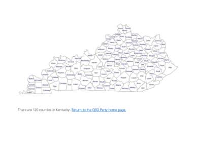 There are 120 counties in Kentucky. Return to the QSO Party home page.   