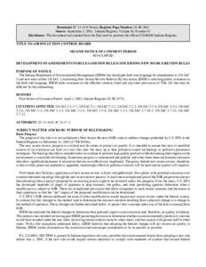 Document: IC[removed]Notice, Register Page Number: 26 IR 3962 Source: September 1, 2003, Indiana Register, Volume 26, Number 12 Disclaimer: This document was created from the files used to produce the official CD-ROM Ind