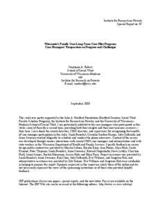 Institute for Research on Poverty Special Report no. 87 Wisconsin’s Family Care Long-Term Care Pilot Program: Care Managers’ Perspectives on Progress and Challenges