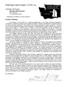 Washington State Chapter, LCTHF, Inc.  Worthy Of Notice November 2004 Newsletter Vol. 5, Issue 5 Tim Underwood, Editor