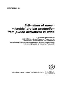 IAEA-TECDOC-945  Estimation of rumen microbial protein production from purine derivatives in urine A laboratory manual for the