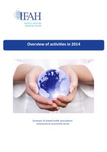 Overview of activities inSummary of animal health associations’ achievements around the world  2