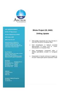 ASX ANNOUNCEMENT  Blicks Project (EL[removed]DATE: 6th March 2014