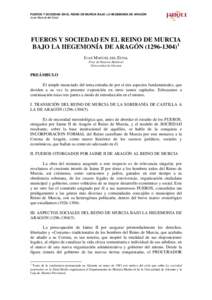 FUEROS Y SOCIEDAD EN EL REINO DE MURCIA BAJO LA HEGEMONIA DE ARAGON[removed])