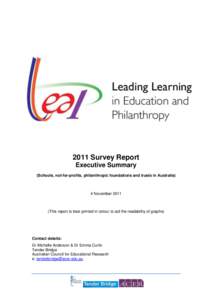 2011 Survey Report Executive Summary (Schools, not-for-profits, philanthropic foundations and trusts in Australia) 4 November 2011