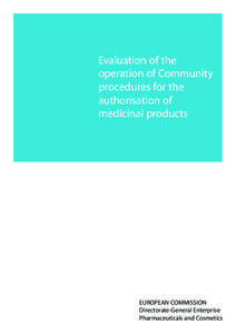 Evaluation of the operation of Community procedures for the authorisation of medicinal products